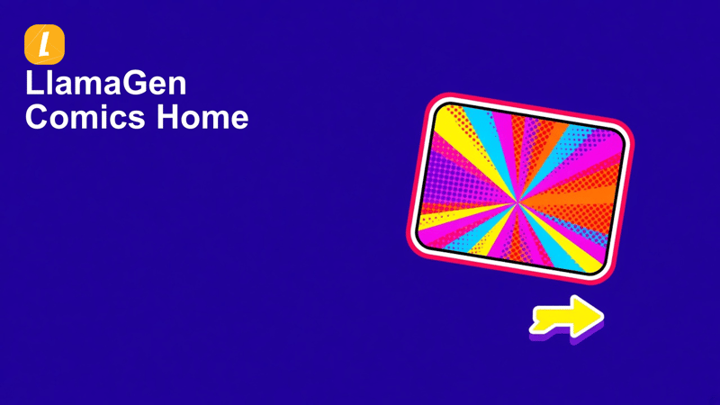 LlamaGen.AI 1.0.33: Comics Home and Faster Starts