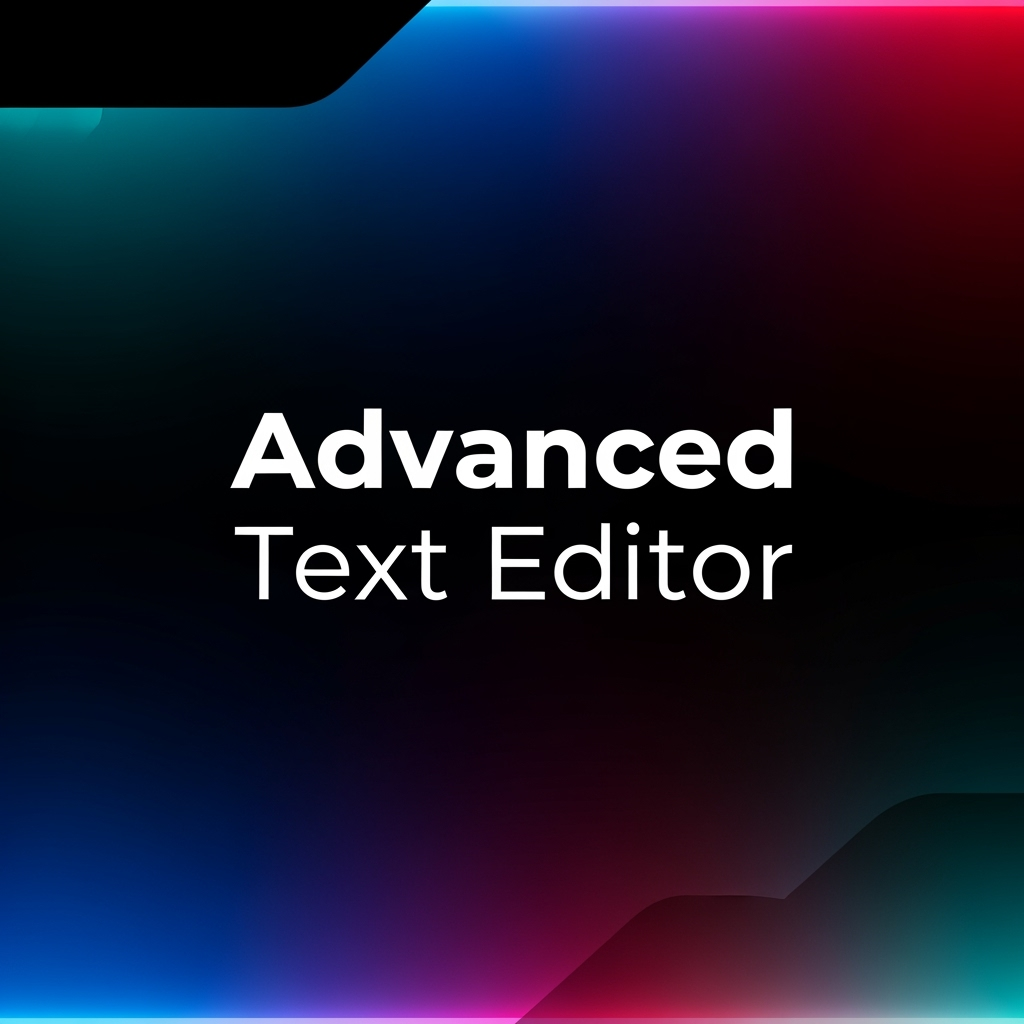 Advanced Text Editor
